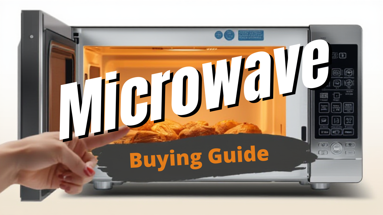 Microwave Buying Guide