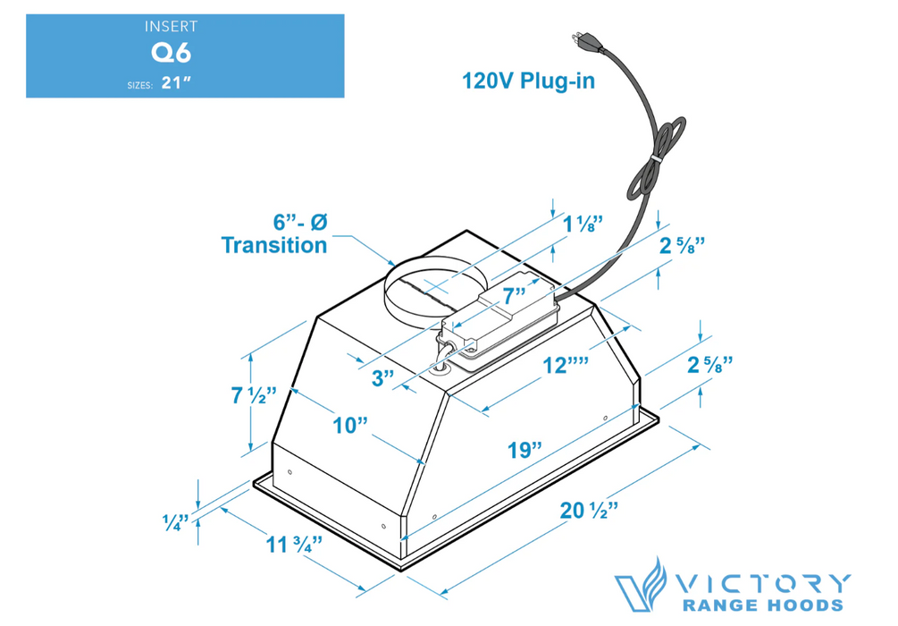Victory Range Hood Q6 21 Inch 600 CFM Range Hood Insert Dimensions