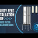 Gravity Feed Installation Guide